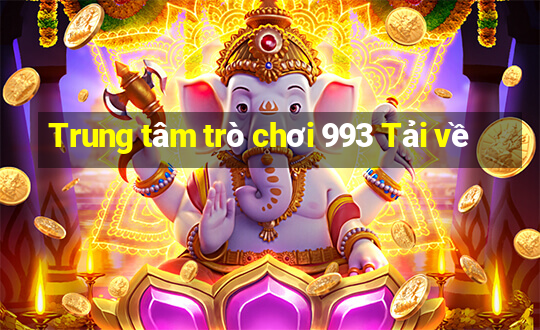 Trung tâm trò chơi 993 Tải về