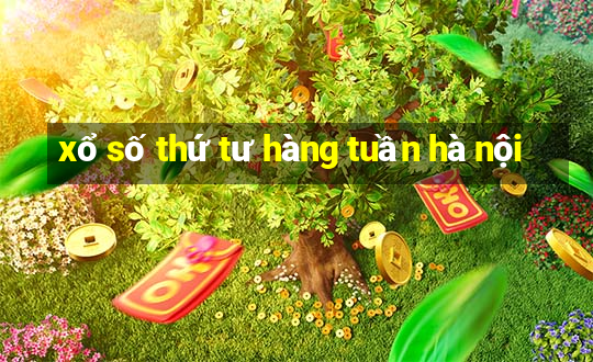 xổ số thứ tư hàng tuần hà nội