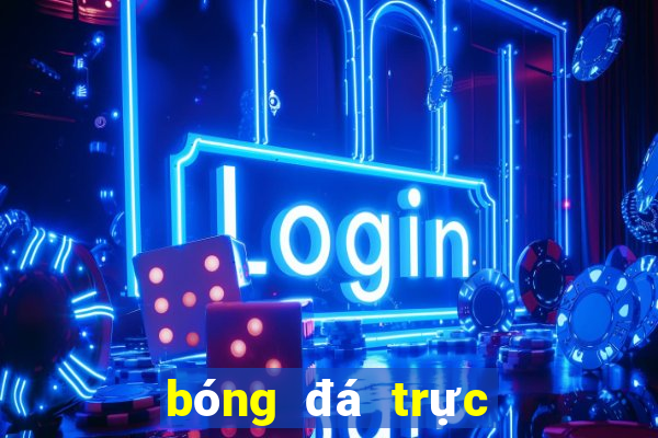 bóng đá trực tiếp vtv5