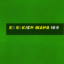 xổ số kiên giang 10 9