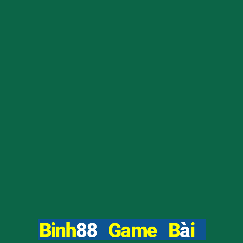 Binh88 Game Bài Nhất Vip