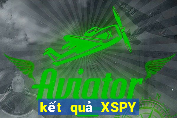 kết quả XSPY ngày 27