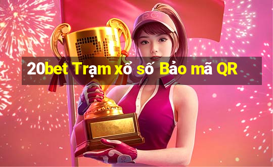 20bet Trạm xổ số Bảo mã QR