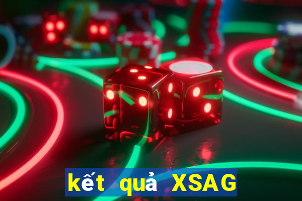 kết quả XSAG ngày 12