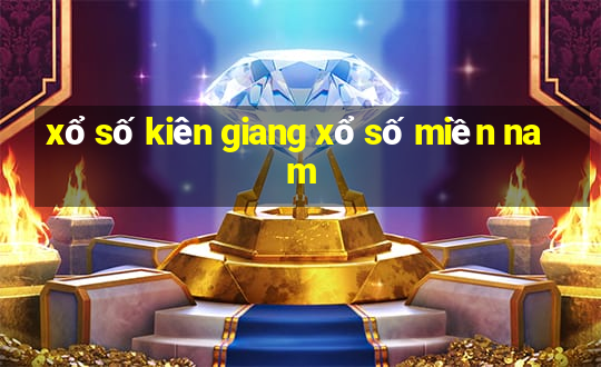 xổ số kiên giang xổ số miền nam