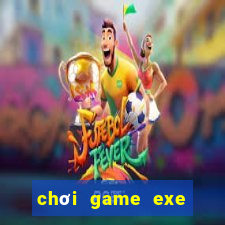 chơi game exe trên android