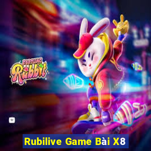 Rubilive Game Bài X8