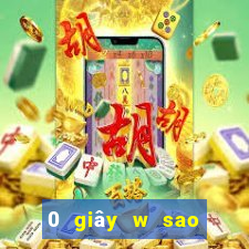 0 giây w sao game bài tải về