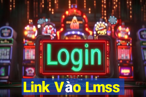 Link Vào Lmss