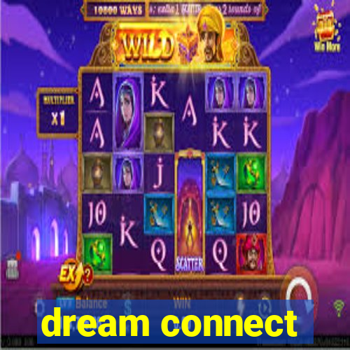 dream connect