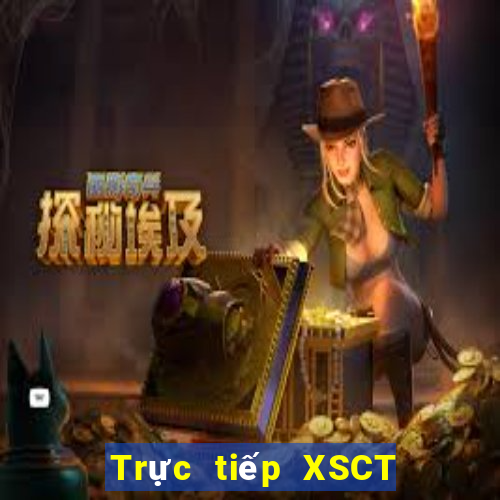 Trực tiếp XSCT ngày 20