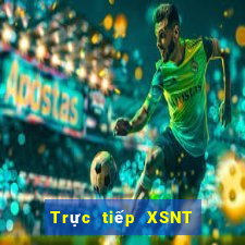 Trực tiếp XSNT ngày 2