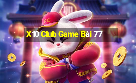 X10 Club Game Bài 77