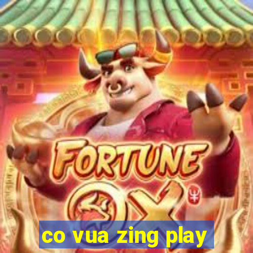 co vua zing play