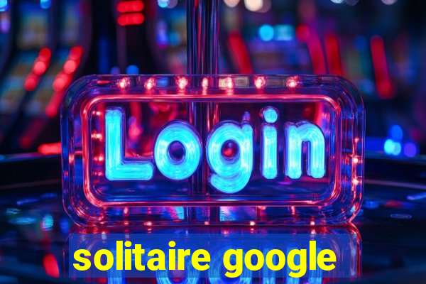 solitaire google