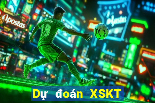 Dự đoán XSKT ngày 27