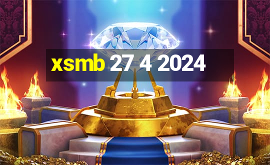 xsmb 27 4 2024