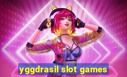 yggdrasil slot games