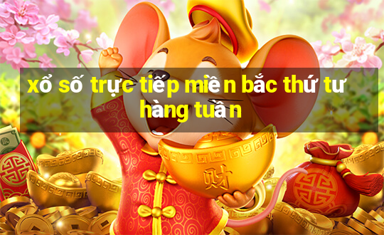 xổ số trực tiếp miền bắc thứ tư hàng tuần