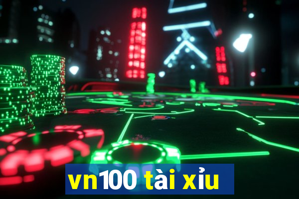 vn100 tài xỉu