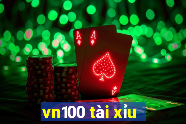 vn100 tài xỉu