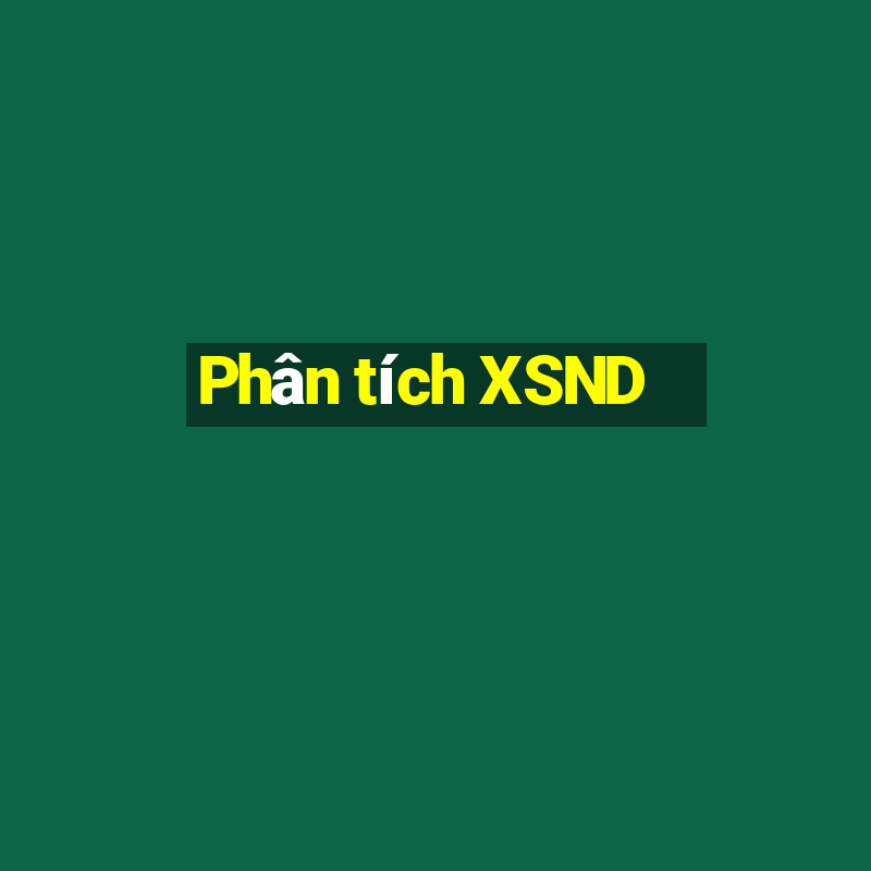 Phân tích XSND