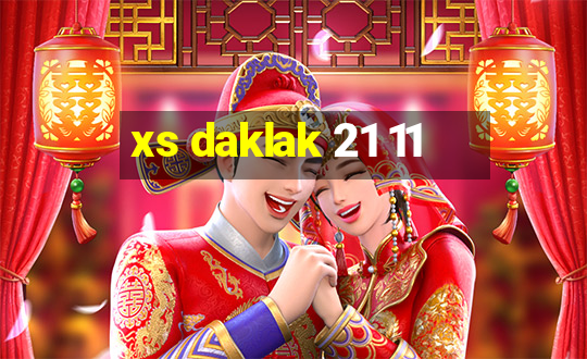 xs daklak 21 11