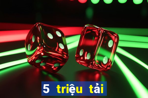 5 triệu tải phần mềm màu