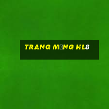 trang mạng HL8