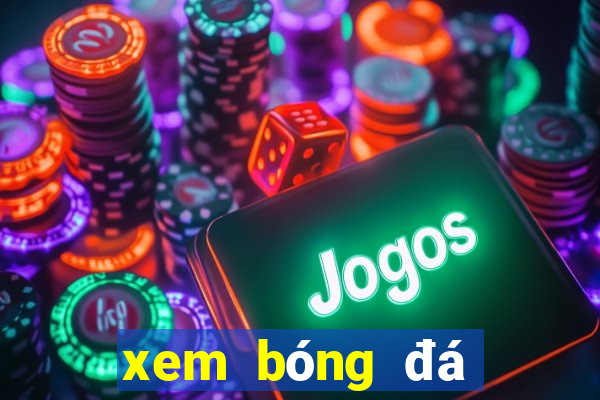 xem bóng đá bình luận tiếng việt