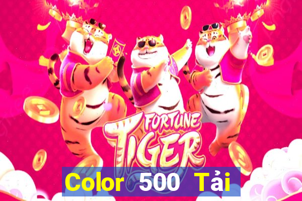 Color 500 Tải trang web