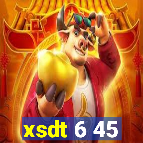 xsdt 6 45