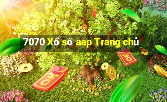 7070 Xổ số aap Trang chủ