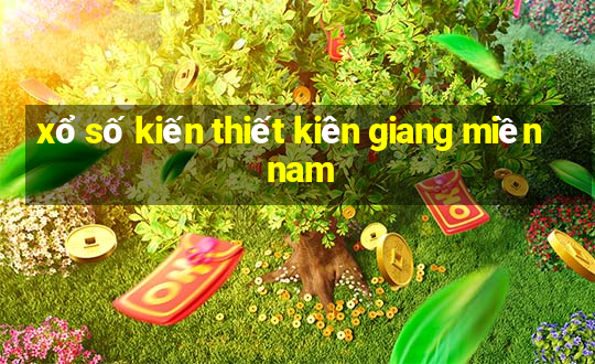 xổ số kiến thiết kiên giang miền nam