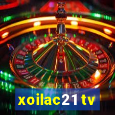 xoilac21 tv