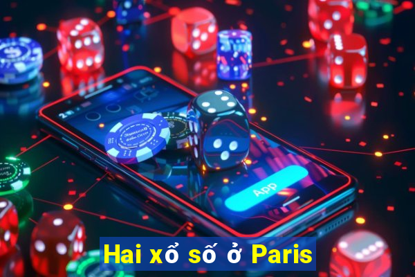 Hai xổ số ở Paris