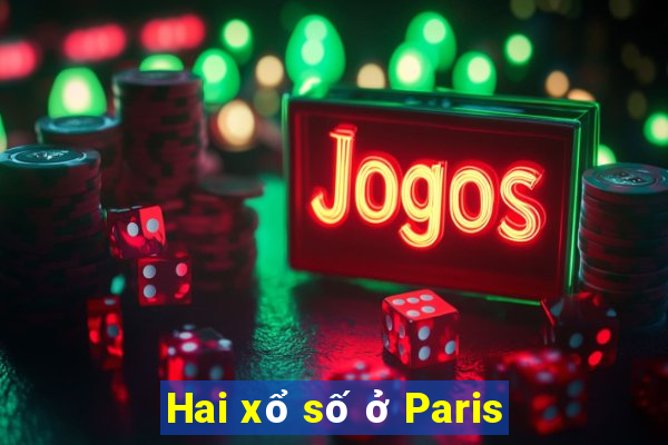 Hai xổ số ở Paris