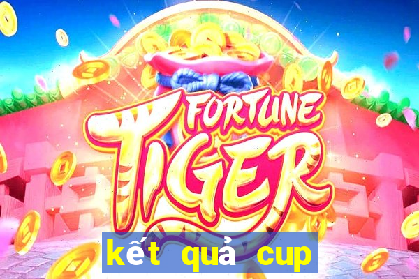 kết quả cup quốc gia 2024