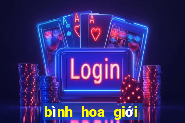 bình hoa giới giải trí