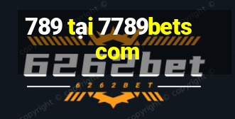 789 tại 7789bets com