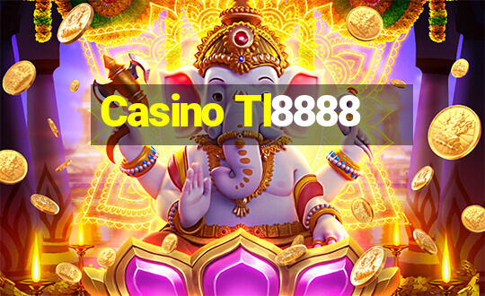 Casino Tl8888