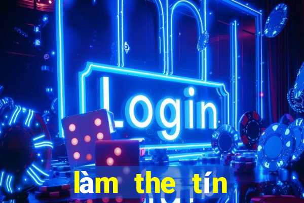 làm the tín dụng online