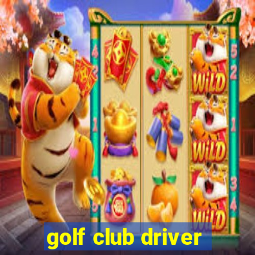 golf club driver