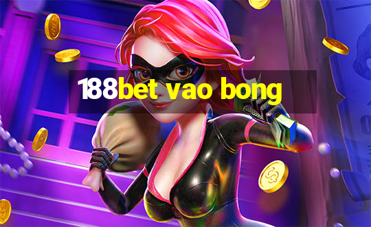 188bet vao bong