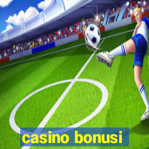 casino bonusi