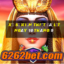 xổ số kiến thiết đà lạt ngày 10 tháng 9