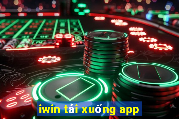 iwin tải xuống app