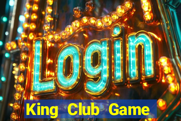 King Club Game Bài 2022