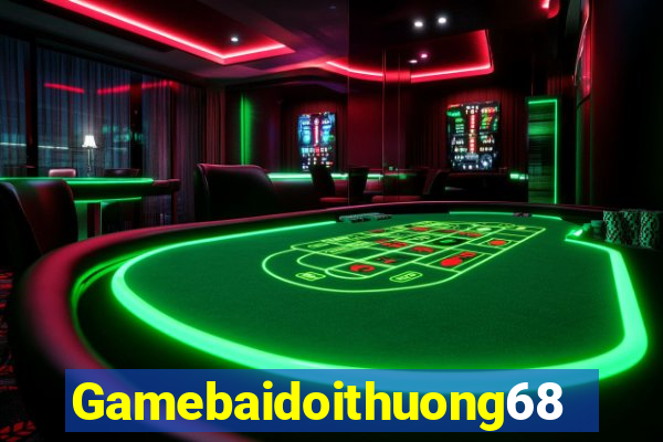 Gamebaidoithuong68 Game Bài 99