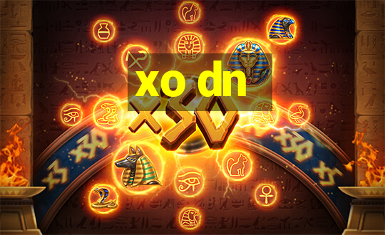 xo dn